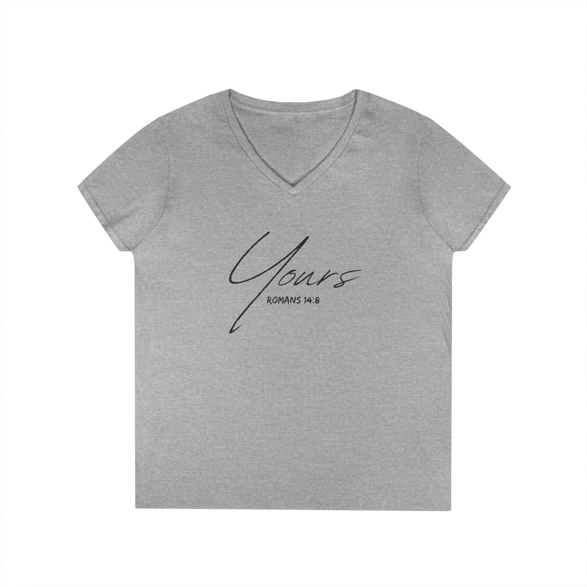 Yours- Ladies' V-Neck T-Shirt