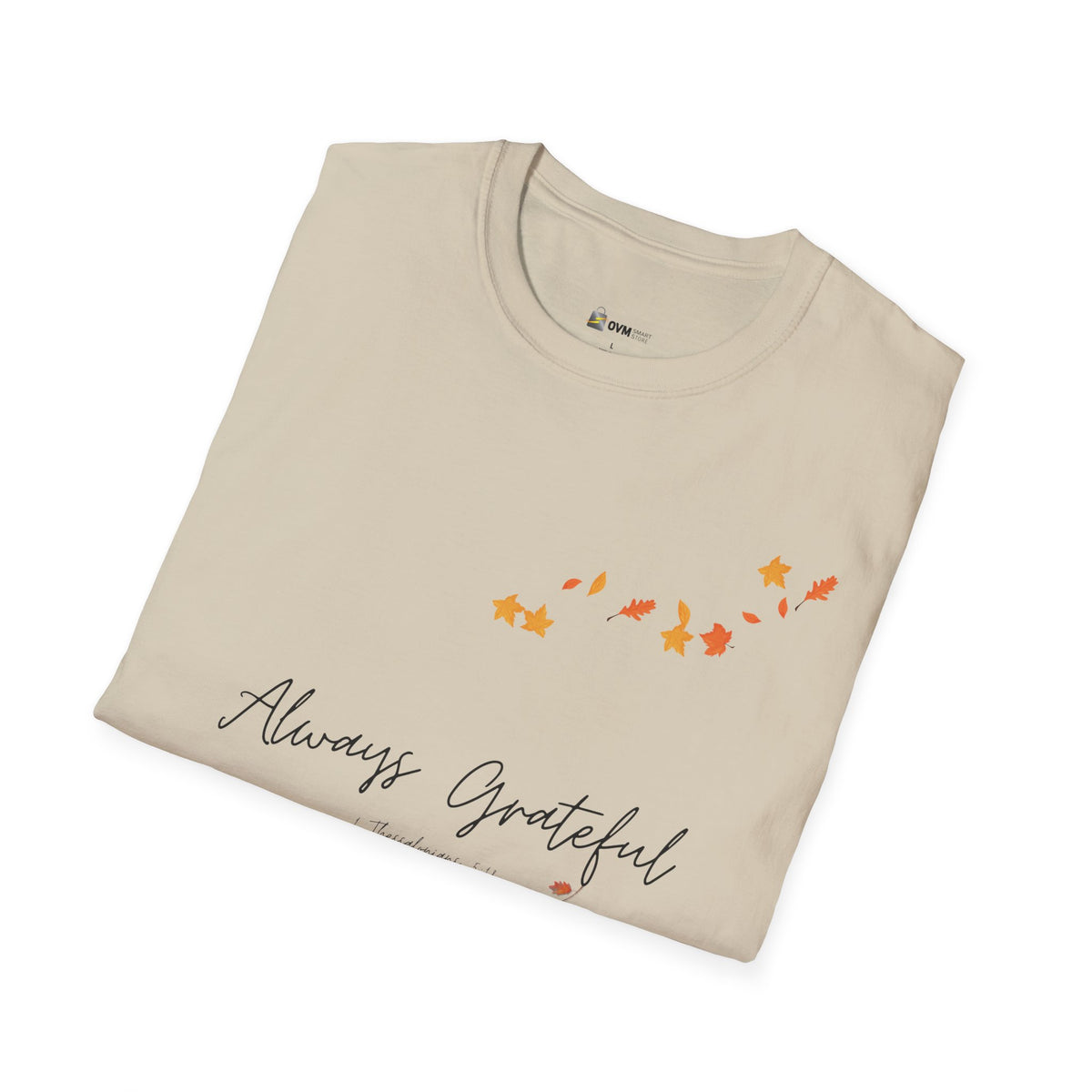 Always Grateful | Ladies' Softstyle T-Shirt