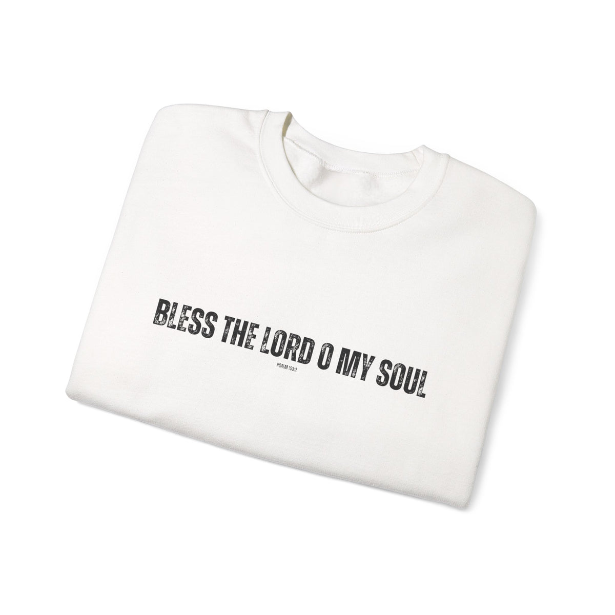 Bless The Lord O My Soul | Men's Heavy Blend™ Crewneck Sweatshirt