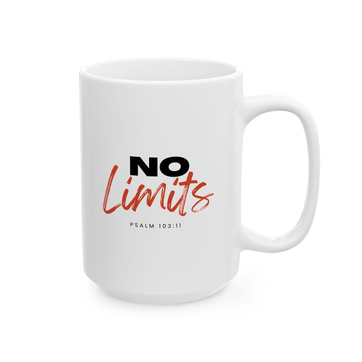 "No Limits" Ceramic Mug, (11oz, 15oz)