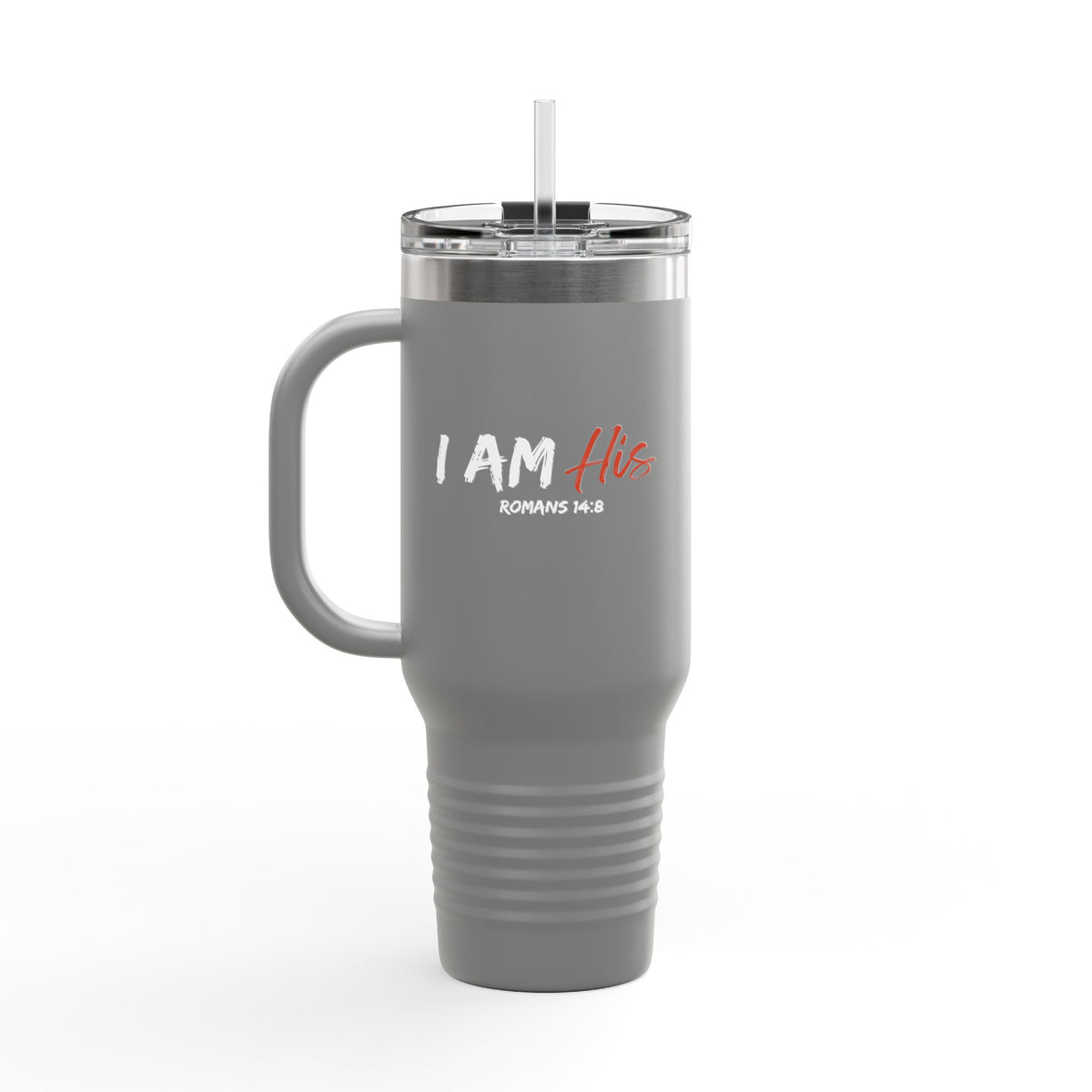I Am His- Insulated Travel Mug, 40oz
